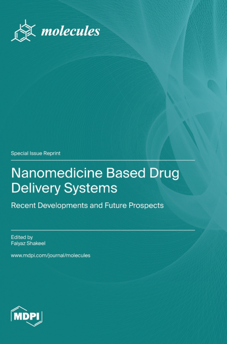 Nanomedicine Based Drug Delivery Systems