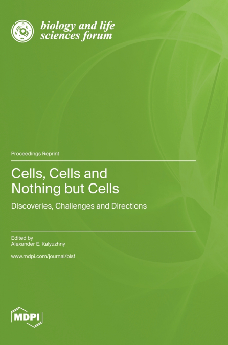 Cells, Cells and Nothing but Cells