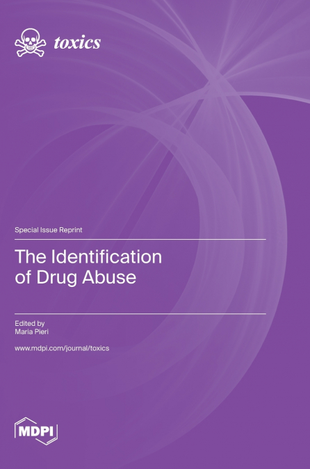 The Identification of Drug Abuse
