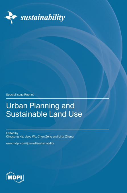 Urban Planning and Sustainable Land Use
