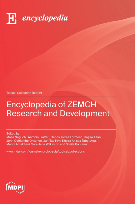 Encyclopedia of ZEMCH Research and Development