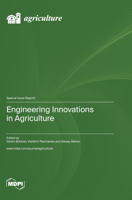 Engineering Innovations in Agriculture