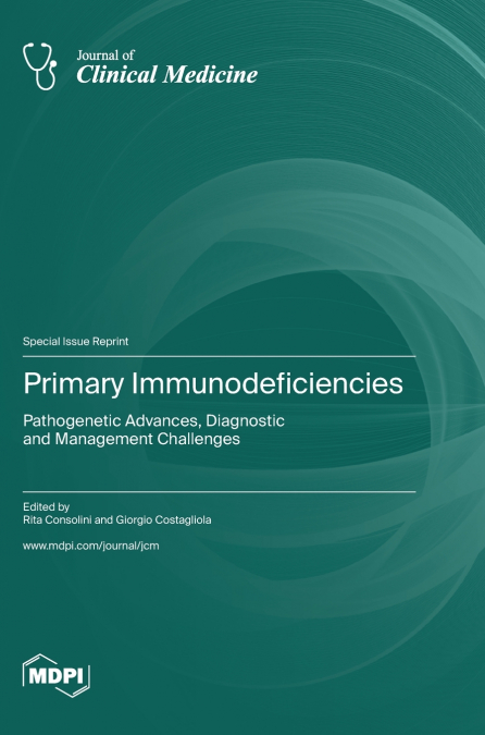 Primary Immunodeficiencies