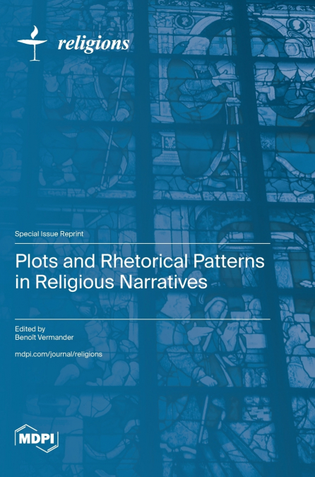 Plots and Rhetorical Patterns in Religious Narratives