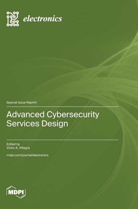 Advanced Cybersecurity Services Design