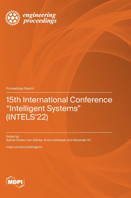 15th International Conference 'Intelligent Systems' (INTELS’22)