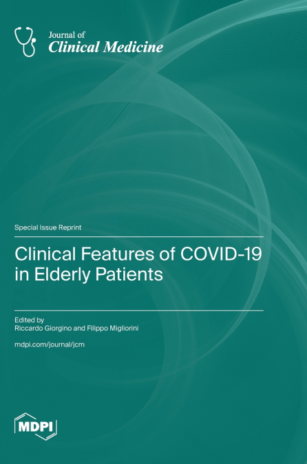 Clinical Features of COVID-19 in Elderly Patients