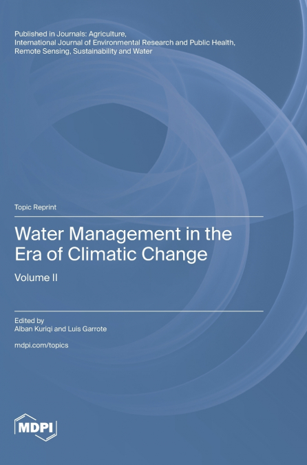 Water Management in the Era of Climatic Change