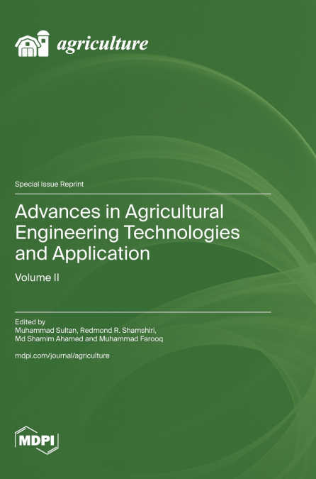 Advances in Agricultural Engineering Technologies and Application
