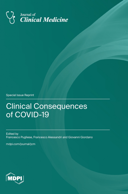 Clinical Consequences of COVID-19