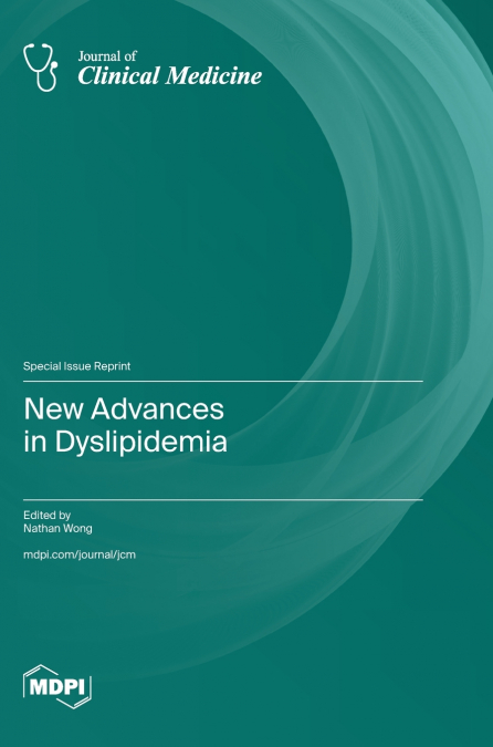 New Advances in Dyslipidemia