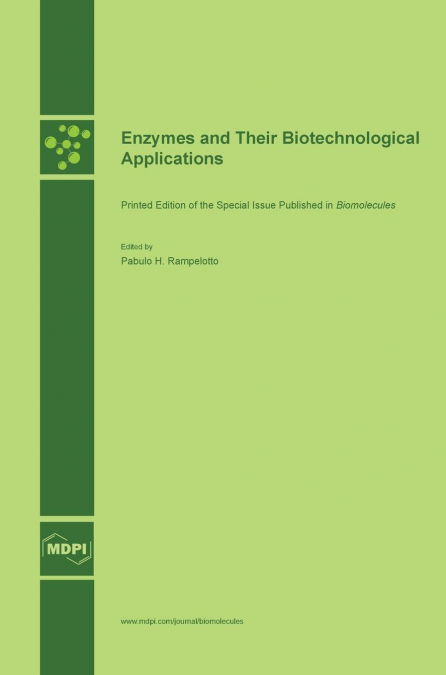 Enzymes and Their Biotechnological Applications