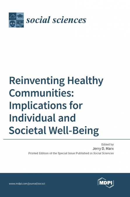 Reinventing Healthy Communities