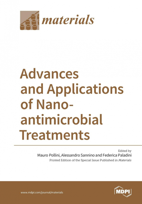 Advances and Applications of Nano-antimicrobial Treatments