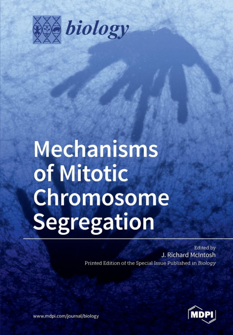 Mechanisms of Mitotic Chromosome Segregation