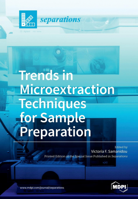 Trends in Microextraction Techniques for Sample Preparation