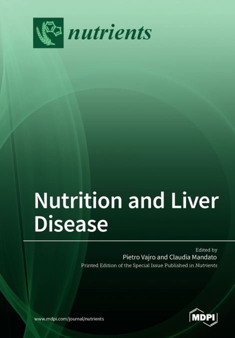 Nutrition and Liver Disease