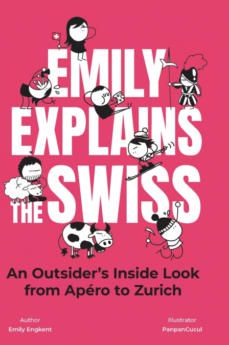Emily Explains The Swiss