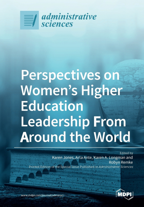 Perspectives on Women’s Higher Education Leadership From Around the World