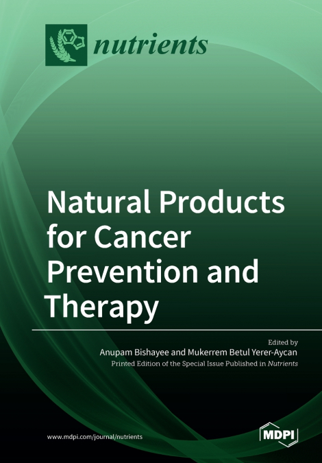 Natural Products for Cancer Prevention and Therapy