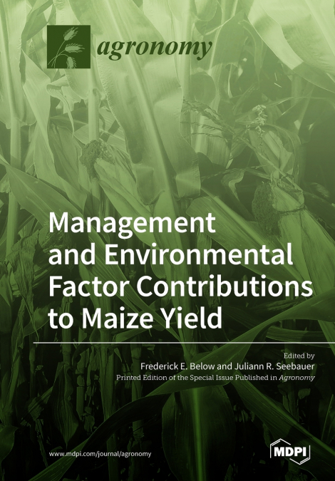 Environmental and Management Factor Contributions to Maize Yield