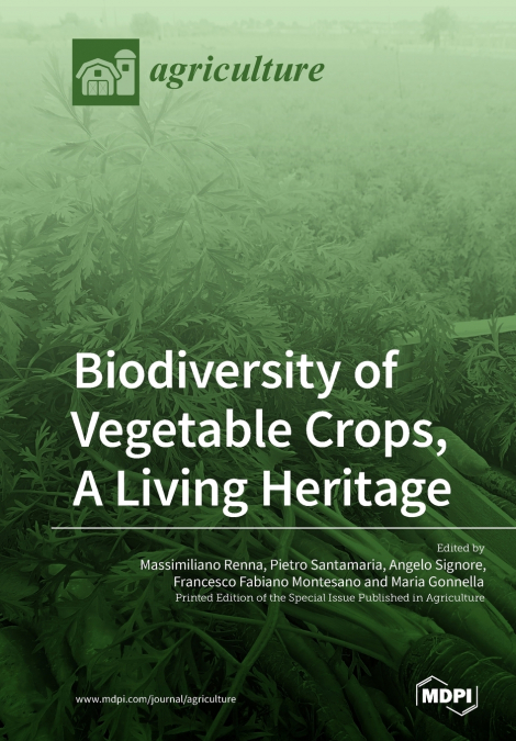Biodiversity of Vegetable Crops, A Living Heritage