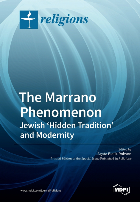 The Marrano Phenomenon