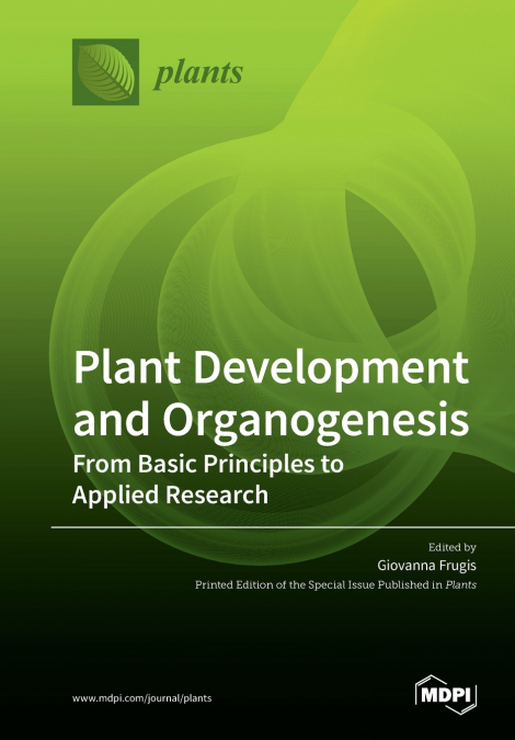 Plant Development and Organogenesis