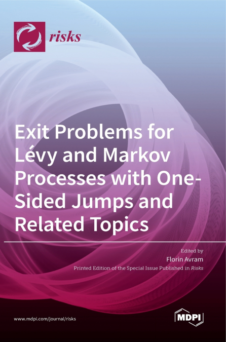 Exit Problems for Lévy and Markov Processes with One-Sided Jumps and Related Topics