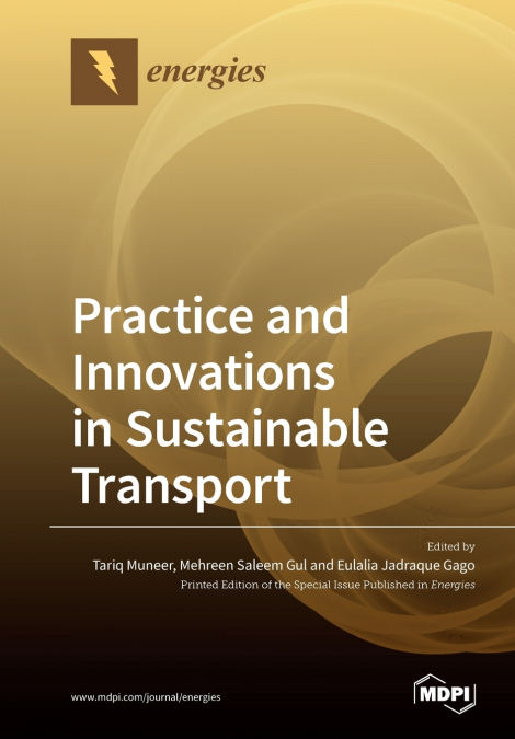 Practice and Innovations in Sustainable Transport