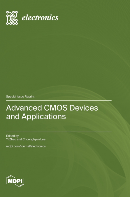 Advanced CMOS Devices and Applications