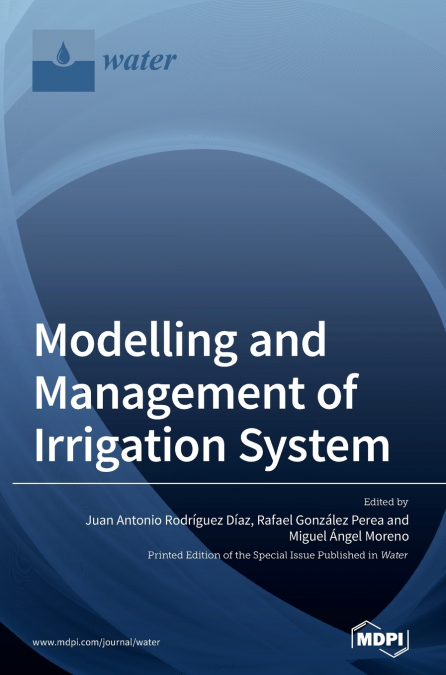 Modelling and Management of Irrigation System