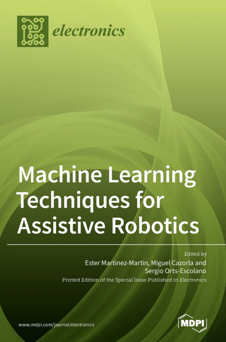 Machine Learning Techniques for Assistive Robotics