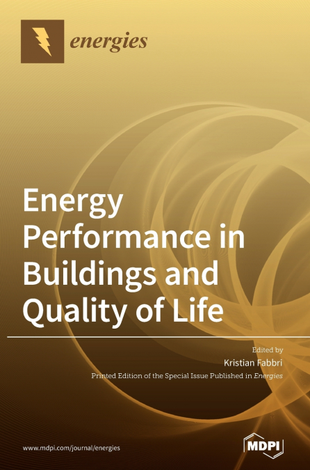 Energy Performance in Buildings and Quality of Life