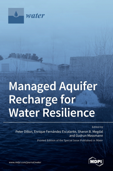 Managed Aquifer Recharge for Water Resilience
