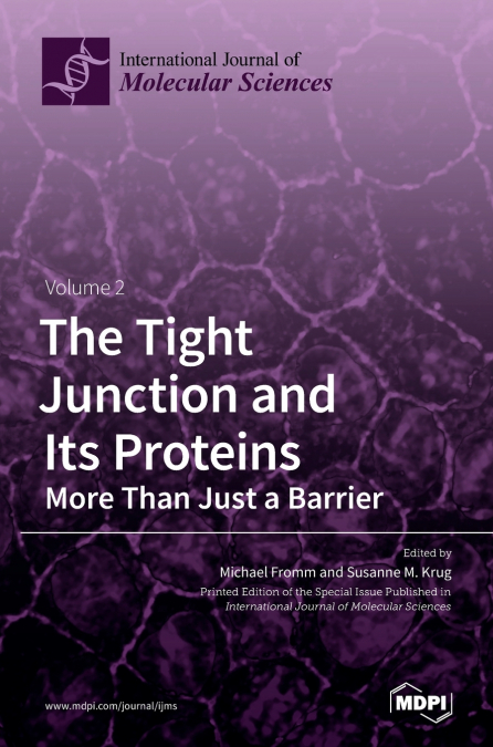 The Tight Junction and Its Proteins