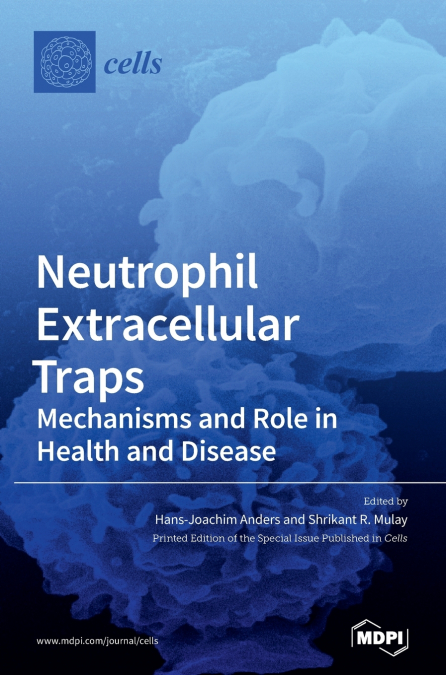Neutrophil Extracellular Traps