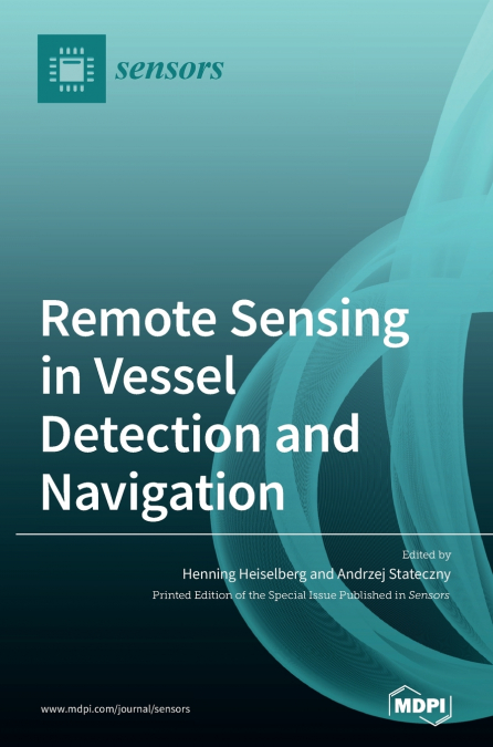 Remote Sensing in Vessel Detection and Navigation