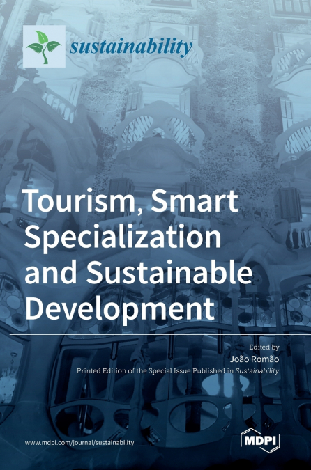 Tourism, Smart Specialization and Sustainable Development
