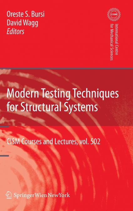 Modern Testing Techniques for Structural Systems