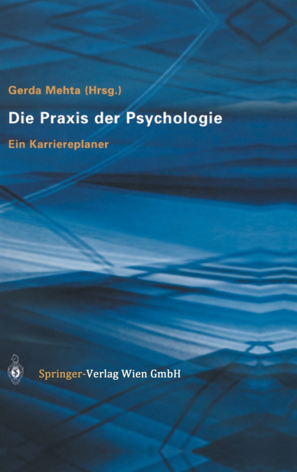 Die Praxis Der Psychologie