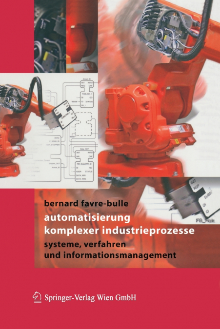 Automatisierung komplexer Industrieprozesse