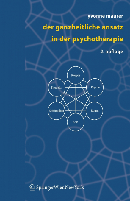 Der ganzheitliche Ansatz in der Psychotherapie