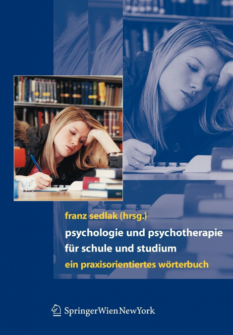 Psychologie und Psychotherapie für Schule und Studium