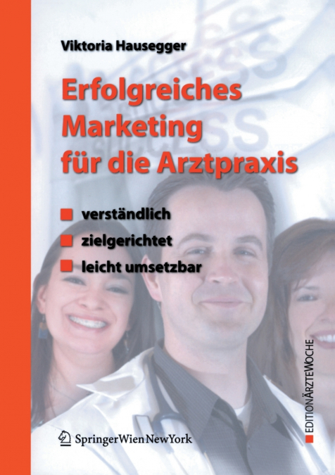Erfolgreiches Marketing für die Arztpraxis