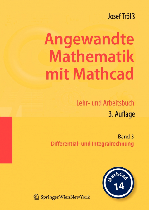 Angewandte Mathematik mit Mathcad. Lehr- und Arbeitsbuch