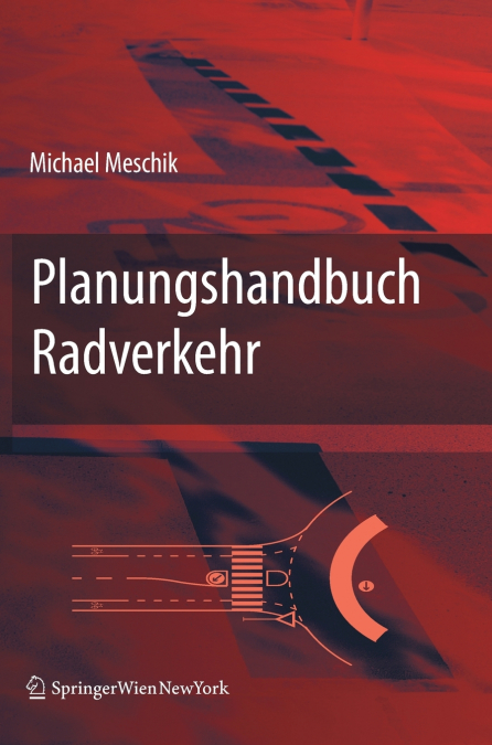 Planungshandbuch Radverkehr