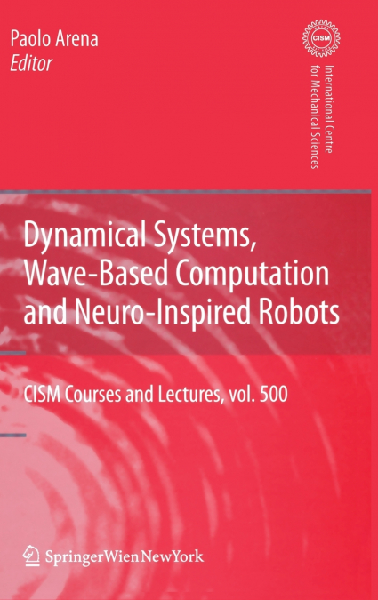 Dynamical Systems, Wave-Based Computation and Neuro-Inspired Robots