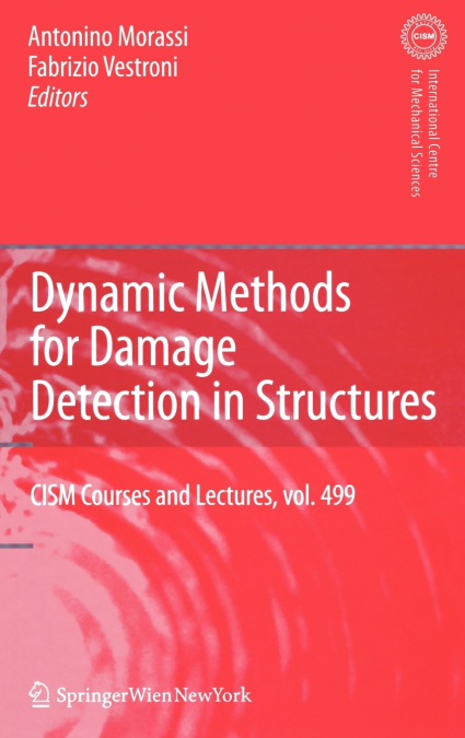 Dynamic Methods for Damage Detection in Structures