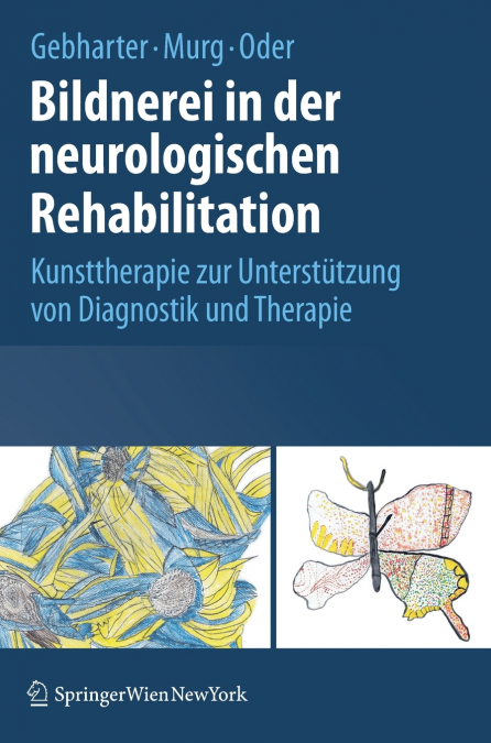 Bildnerei in der neurologischen Rehabilitation